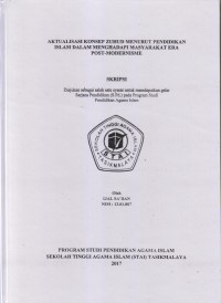 Image of AKTUALISASI KONSEP ZUHUD MENURUT PENDIDIKAN ISLAM DALAM MENGHADAPI MASYARAKAT ERA POST-MODERNISME