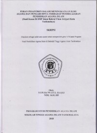 Image of PERAN PESANTREN DALAM MENINGKATKAN ILMU AGAMA DAN PENGARUHNYA TERHADAP PEMBELAJARAN PENDIDIKAN AGAMA ISLAM 
(Studi Kasus Di SMP Islam Bahrul Ulum Awipari Kota Tasikmalaya)