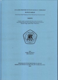 Image of ANALISIS PREFERENSI MASYARAKAT TERHADAP BANK SYARIAH
(Studi Kasus Pada Pedagang di Pasar Malangbong Kabupaten Garut)