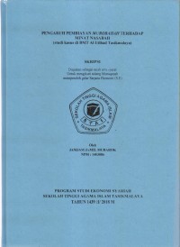 Image of PENGARUH PEMBIAYAAN MUROBAHAH TERHADAP MINAT NASABAH
(Studi Kasus di BMT Al-Ittihad Tasikmalaya)