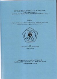 Image of PENGARUH KUALITAS PELAYANAN TERHADAP KEPUASAN NASABAH
(STUDI KASUS BANK MUAMALAT KOTA TASIKMALAYA)