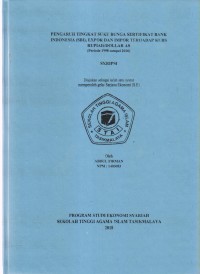 Image of PENGARUH TINGKAT SUKU BUNGA SERTIFIKAT BANK INDONESIA (SBI),EKSPOR DAN IMPOR TERHADAP KURS RUPIAH/DOLLAR AS