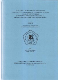 Image of PENGARUH TINGKAT RELIGIUSITAS KADER NAHDLATUL ULAMA TERHADAP PREFERENSI MENJADI NASABAH BANK SYARIAH
(STUDI KASUS DIKELURAHAN TAMANJAYA KECAMATAN TAMANSARI KOTA TASIKMALAYA)