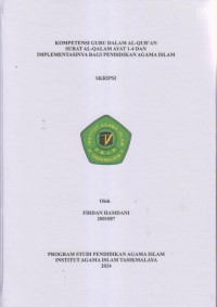 Image of KOMPETENSI GURU DALAM AL-QUR'AN 
SURAT AL-QUR'AN AYAT 1-4 DAN 
IMPLEMENTASINYA BAGI PENDIDIKAN AGAMA ISLAM