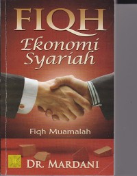 Image of FIQH EKONOMI SYARIAH : FIQH MUAMALAH