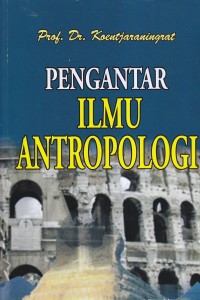Image of PENGANTAR ILMU ANTROPOLOGI