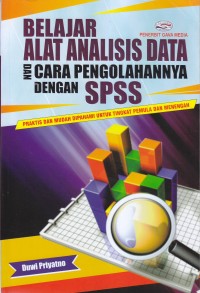 Image of BELAJAR ALAT ANALISIS DATA DAN CARA PENGOLAHAN NYA DENGAN SPSS