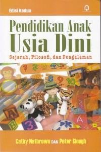 Image of Pendidikan Anak Usia Dini
Sejarah,Filosofi,dan Pengalaman