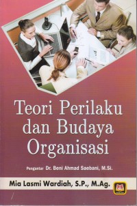 Image of Teori Perilaku dan Budaya Organisasi