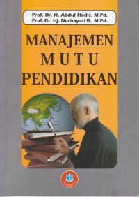 Image of MANAJEMEN MUTU PENDIDIKAN