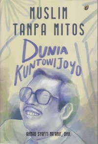 Image of MUSLIM TANPA MITOS