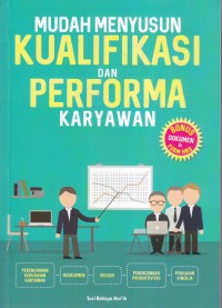 Image of MUDAH MENYUSUN KUALIFIKASI DAN PERPORMA KARYAWAN