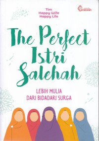 Image of THE PERFECT ISTRI SOLEH