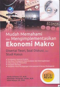 Image of MUDAH MEMAHAMI DAN MENGIMPLEMENTASIKAN EKONOMI MAKRO