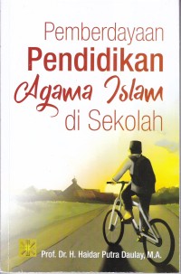 Image of PEMBERDAYAAN PENDIDIKAN AGAMA ISLAM DI SEKOLAH