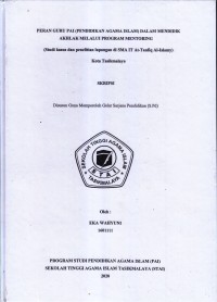 Image of PERAN GURU PAI (PENDIDIKAN AGAMA ISLAM) DALAM MENDIDIK AKHLAK MELALUI PROGRAM MENTORING (Study Kasus dan penelitian lapangan di SMA IT AT-TAUFIQ AL-ISLAMY)
