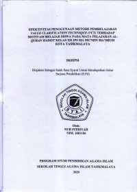 Image of EFEKTIVITAS PENGGUNAAN METODE PEMBELAJARAN VALUE CLARIFICATION TECHNIQUE(VCT)TERHADAP MOTIVASI BELAJAR SISWA PADA MATA PELAJARAN AL QURAN HADITS KELAS XII IPS MA MU'MIN MA'SHUM KOTA TASIKMALAYA