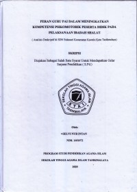 Image of PERAN GURU PAI DALAM MENINGKATKAN KOMPETENSI PSIKOMOTORIK PESERTA DIDIK PADA PELAKSANAAN IBADAH SHALAT