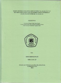 Image of MAKNA MEMBACA DALAM AL-QUR'AN SURAT AL-ALAQ AYAT 1-5 DAN IMPLEMENTASINYA DALAM PEMBELAJARAN PENDIDIKAN AGAMA ISLAM (TAFISR QS.AL-ALAQ 1-5)