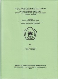 Image of PERAN LEMBAGA PENDIDIKAN ANAK USIA DINI DALAM MEMBENTUK KARAKTER ANAK MELALUI PENDIDIKAN HOLISTIK (Penelitian di PAUD Kober Raudlatul Qur'an Kecamatan Sukaratu Kabupaten Tasikmalaya)