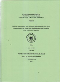 Image of MANAJEMEN PEMBELAJARAN PENDIDIKAN AGAMA ISLAM (Penelitian di SMP Negeri 11 Kota Tasikmalaya)