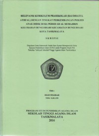 Image of RELEVANSI KURIKULUM PRASEKOLAH (RAUDHATUL ATHFAL) DENGAN TINGKAT PERKEMBANGAN PSIKHIS ANAK DIDIK DI RA PERSIS 133 AL MUHAJIRIN KELURAHAN BUNGURSARI KECAMATAN BUNGURSARI KOTA TASIKMALAYA