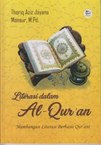 Image of Literasi dalam Al-Qur'an
Membangun Literasi Berbasis Qur'ani