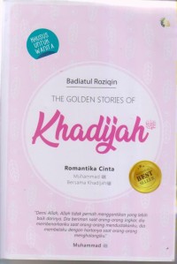 Image of THE GOLDEN STORIES OF
Khadijah