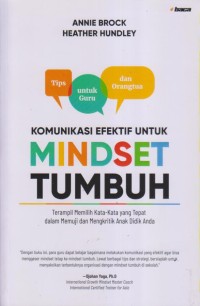 Image of Komunikasi Efektif untuk Mindset Tumbuh
Terampil Memilih Kata-Kata Yang Tepat Dalam Memuji Dan Mengkritik Anak Didik Anda