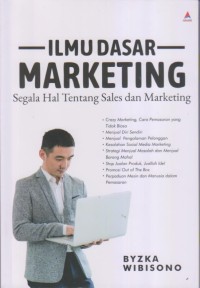 Image of ILMU DASAR MARKETING 
Segala Hal Tentang Sales dan Marketing