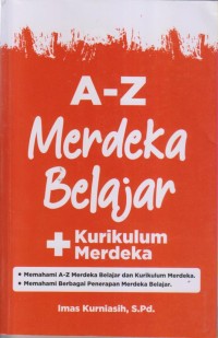Image of A-Z Merdeka Belajar
Kurikulum Merdeka