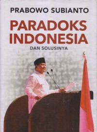 Image of PARADOKS INDONESIA DAN SOLUSINYA