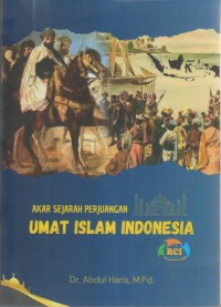 Image of AKAR SEJARAH PERJUANGAN 
UMAT ISLAM INDONESIA