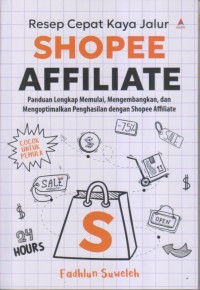 Image of RESEP CEPAT KAYA JALUR SHOPEE AFFILIATE