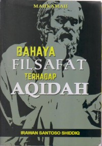 Image of BAHAYA FILSAFAT TERHADAP AQIDAH