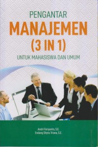 Image of PENGANTAR
MANAJENEM (3 IN 1)
UNTUK MAHASISWA DAN UMUM