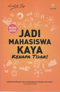Image of Jadi Mahasiswa Kaya, Kenapa Tidak !