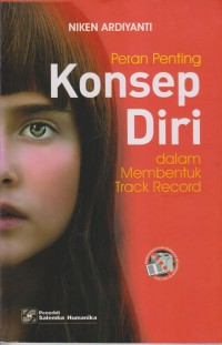Image of PERAN PENTING KONSEP DIRI DALAM MEMBENTUK TRACK RECORD
