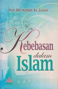 Image of KEBEBASAN DALAM ISLAM