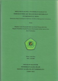Image of IMPLEMENTASI POLA PENDIDIKAN KARAKTER 
TERHADAP PERILAKU RELIGIUS KECERDASAN 
INTERPERSONAL SISWA
(Studi Kasus Dalam Pembelajaran PAIDi Kelas XII SMA Al-Muttaqin Kota Tasikmalaya)