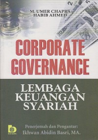 Image of CORPORATE GOVERNANCE ; LEMBAGA KEUANGAN SYARIAH