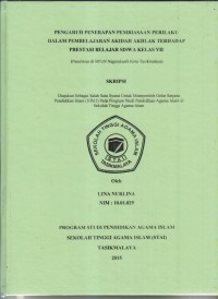 Image of PENGARUH PENERAPAN PEMBIASAAN PERILAKU DALAM PEMBELAJARAN AKIDAH AKHLAK TERHADAP PRESTASI BELAJAR SISWA KELAS VII