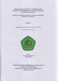 Image of PEMBINAAN PENDIDIKAN AGAMA BAGI
GENERASI MILENIAL
(Studi Kasus di Masjid Nurul Huda Kecamatan Karangnunggal
Kabupaten Tasikmalaya