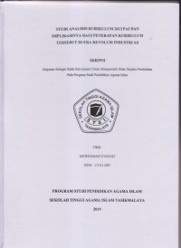 Image of STUDI ANALISIS KURIKULUM 2013 PAI DAN IMPLIKASINYA BAGI PENERAPAN KURIKULUM TERSEBUT DI ERA REVOLUSI INDUSTRI 4.0