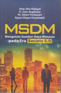 Image of MSDM Mengelola Sumber Daya Manusia pada Era Society 5.0