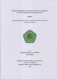 Image of PENERAPAN PROGRAM SALAT DHUHA DI MTS SYIFAURRAHMAN
UNTUK MENGEMBANGKAN KARAKTER SISWA