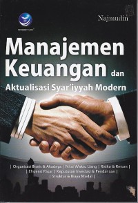 Image of MANAJEMEN KEUANGAN DAN AKTUALISASI SYA`IYYAH MODERN
