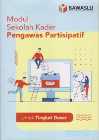 Image of MODUL SEKOLAH KADER PENGAWAS PARTISIFATIF