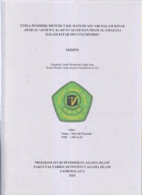 Image of ETIKA PENDIDIK MENURUT KH. HASYIM ASY'ARI DALAM KITAB
ADAB AL-'ALIM WA AL-MUTA'ALLIM DAN IMAM AL-GHAZALI
DALAM KITAB IHYA'ULUMUDDIN