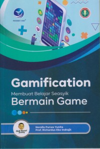 Image of GAMIFICATION
MEMBUAT BELAJAR SEASYIK BERMAIN GAME